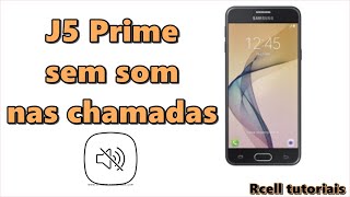 J5 Prime sem som nas chamadas Backup  instalação da Rom G570M com binário 8 pra resolver o Bug [upl. by Garold]