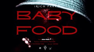 1Rich Park  Baby Food 🚀 [upl. by Creigh]