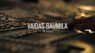 Vaidas Baumila  Live Session [upl. by Alekehs]