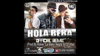 HOLA BEBA OFFICIAL REMIX FARRUKO FT J ALVAREZ amp JORY PROD BY LOS EVO JEDIS amp MONEY MACHINE [upl. by Hgielyak305]