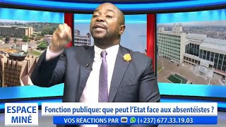 FONCTION PUBLIQUE  quotLADMINISTRATION CAMEROUNAISE EST MAL ORGANISÉEquot  ESPACE MINÉ DU 29 07 2024 [upl. by Aimar194]