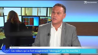 Ces valeurs qui se font exagérément « dézinguer» par les marchés [upl. by Alludba449]