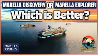 Marella Cruises  Marella Discovery or Marella Explorer  Which is Better [upl. by Eiznekcm687]