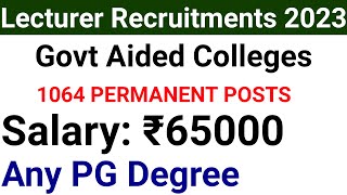 1064 PERMANENT LECTURER RECRUITMENT 2023 I ANY MASTER DEGREE ELIGIBLE I FRESHER ELIGIBLE I 65 K PAY [upl. by Huckaby]