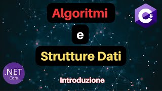 1 Algoritmi e Strutture Dati  Introduzione [upl. by Pall]