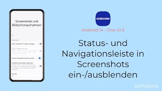 Status und Navigationsleiste in Screenshots einausblenden  Samsung Android 14  One UI 6 [upl. by Kinnard467]