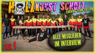 Das Holzkunst Scholz Carving Team  alle Mitglieder zum kennenlernen  Teil 1 [upl. by Cristionna193]