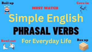 Simple English Phrasal Verbs for Everyday Life  Meanings  Examples phrasalverbs subscribe [upl. by Wendall163]