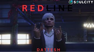 Chill Stream  Dattesh  Redline  SOULCITY lifeinsoulcity soulcity [upl. by Madigan]