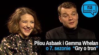 Pilou Asbaek i Gemma Whelan opowiadają o 7 sezonie Gry o tron [upl. by Asilegna]