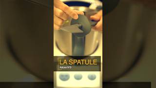 La spatule TM6 Astuce N3 la collerette  thermomix [upl. by Theadora]