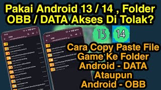 Cara Memindahkan DATA Dan OBB Aplikasi Games Di Android 13  14 Tanpa Root Sangat Mudah Untuk Pemula [upl. by Hayton90]