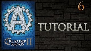 CK2 Crusader Kings 2 Tutorial for New Players Lets Play Part 6 [upl. by Shum]