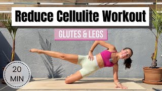 20 Min Reduce Cellulite Workout Get Rid Of Cellulite on Glutes amp Legs  Lower Body Workout [upl. by Gayn165]