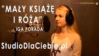 Mały Książę i Róża  Iga Porada cover by Natalia Świtała [upl. by Briano]