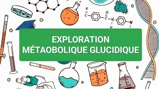 BIOCHIMIE MÉDICALE🧪 EXPLORATION MÉTAOBOLIQUE GLUCIDIQUE 3ÈME MÉDECINE✅✅ Unité3🩺❤️ [upl. by Novyad]