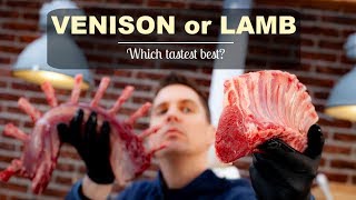 VENISON OR LAMB which tastes best [upl. by Xonel]