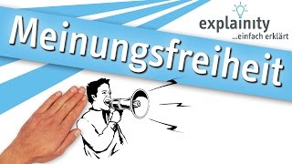 Meinungsfreiheit einfach erklärt explainity® Erklärvideo [upl. by Standing49]