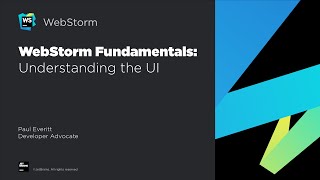 WebStorm Fundamentals Understanding the UI [upl. by Atipul414]