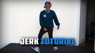 How to Jerk in 2021  Dance Tutorial [upl. by Marco]