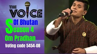 Rigsar  Pha keuse luma  The Voice Of Bhutan Season 4  Om Pradhan [upl. by Patrica659]