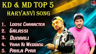 MD amp KD Top 5 Haryanvi Songs  MD amp KD Jukebox 2024  New Haryanvi Superhit Songs [upl. by Barrie639]