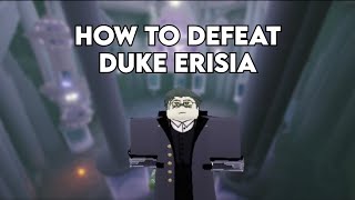 How to beat Duke Erisia  Deepwoken [upl. by Whatley658]