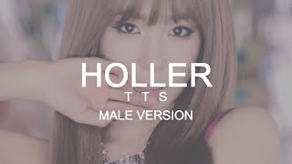 MALE VERSION  TTS  Holler [upl. by Albarran]