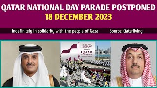 Qatar National Day 2023  Qatar National Day Parade Postponed [upl. by Rehpotsirhc967]