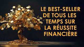 Père riche père pauvre Robert Kiyosaki Le bestseller de tous les temps sur la réussite financière [upl. by Devin]