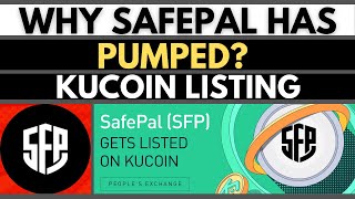 Why SafePal Has Pumped  SFP Price Prediction  Safepal Price Prediction  MASSIVE PUMP [upl. by Lisandra]