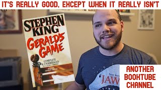 Geralds Game  The Best and Worst of Stephen King  Book Review [upl. by Nadeau765]