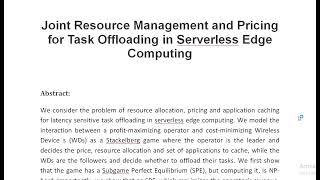 Joint Resource Management and Pricing for Task Offloading in Serverless Edge Computing [upl. by Wadsworth172]