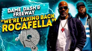 Dame Dash Talks w Freeway “I was MESSED UP” after Rocafella Ended Reviving Rocafella and Collab [upl. by Cati]