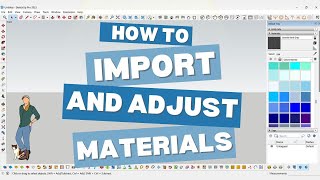 Master Sketchup Material Importing and Editing  Easy Beginner Tutorial  In Telugu [upl. by Adiesirb]