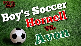 Hornell Red Raiders vs Avon Braves Boys Varsity Soccer [upl. by Gregg]