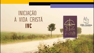 INICIAÇÃO À VIDA CRISTÃ 14  Dificuldades e alegrias da implantação do IVC [upl. by Ahsaek]