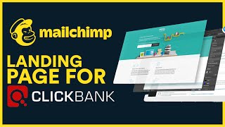 Mailchimp Landing Page for Clickbank  Step by Step Tutorial [upl. by Stargell]