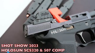 Holosun SCS320 amp 507 Comp  SHOT Show 2023 Industry Day at the Range [upl. by Erskine]