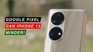 KAMERA HUAWEI P50 PRO LEBIH BAIK DARIPADA GOOGLE PIXEL 6  IPHONE 13 PRO MAX 🔥🔥🔥 [upl. by Salzhauer]