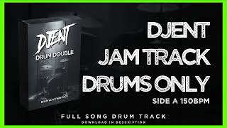 DJENT DRUMS ONLY TRACK 150BPM [upl. by Atiker]