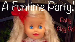 1987 Ideal Talking Patty Playpal  A Funtime Party [upl. by Blakely]