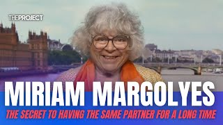 Miriam Margolyes Shares The Secret To Having The Same Partner For 53 Years [upl. by Idroj]