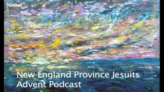 Jesuits Advent Podcast Using the Examen during Advent [upl. by Suoirrad]