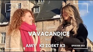 VaVaCandice met Amy uit K2 zoekt k3 [upl. by Lethia]