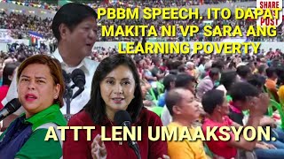 ATTY LENI UMAAKSYON PBBM SPEECH VP ITO DAPAT ANG MAKITA MO ANG LEARNING POVERTY LIVE [upl. by Farra]