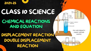 Class 10 Displacement Reaction amp Double Displacement Reaction  Class 10 Science Chapter 1 [upl. by Jurdi]