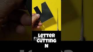 Letter cutting N [upl. by Beverley]