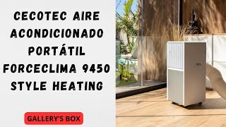 Cecotec Aire Acondicionado Portátil con Mando y Bomba de Calor ForceClima 9450 Style Heating 9000BTU [upl. by Ellened998]