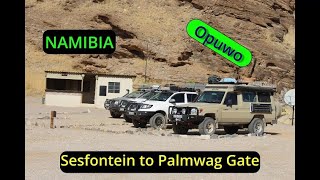 NAMIBIA OPUWO TO SESFONTEIN TO PALMWAG GATE [upl. by Junieta910]